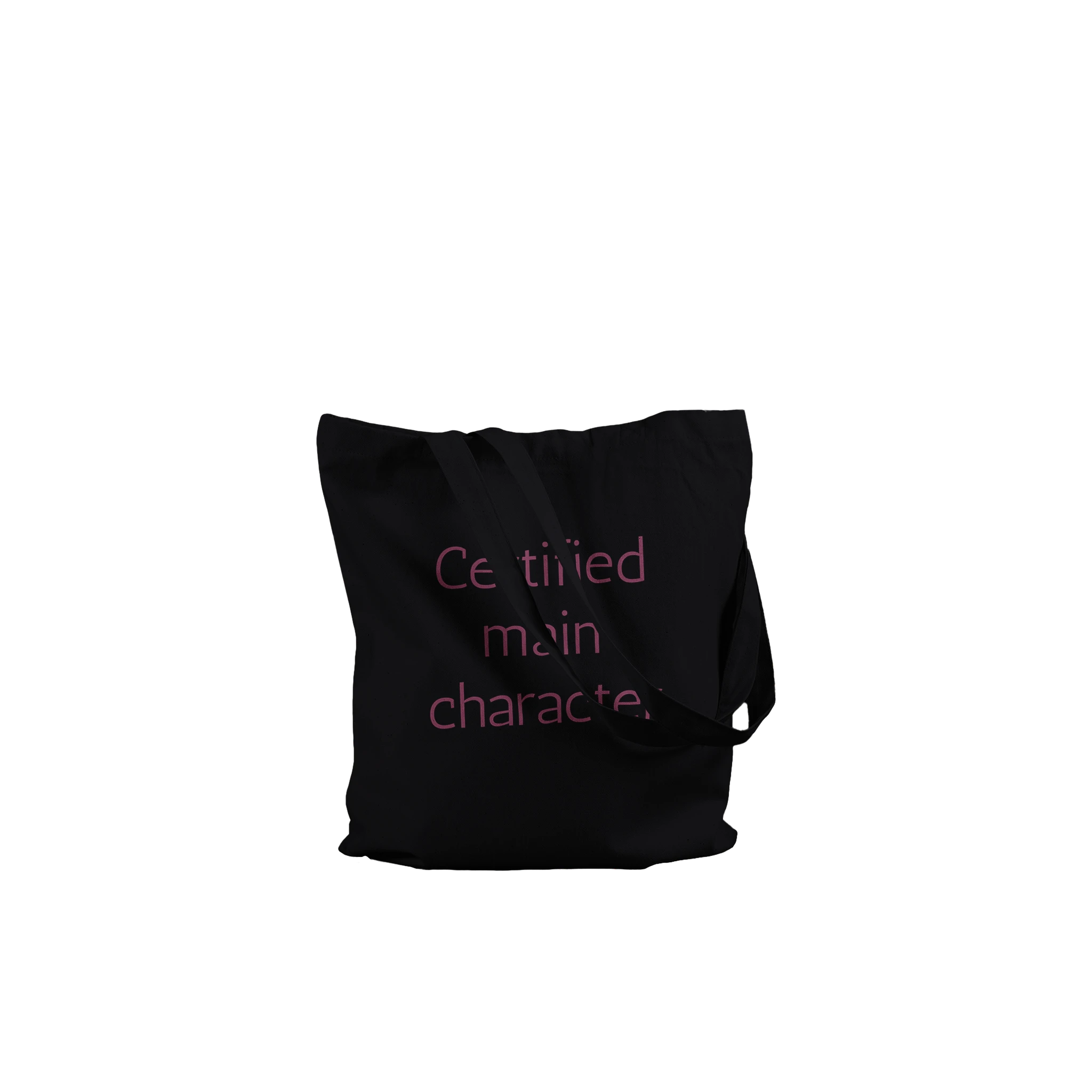 Reinforced cotton tote bag with the phrase 'Certified Main Character'