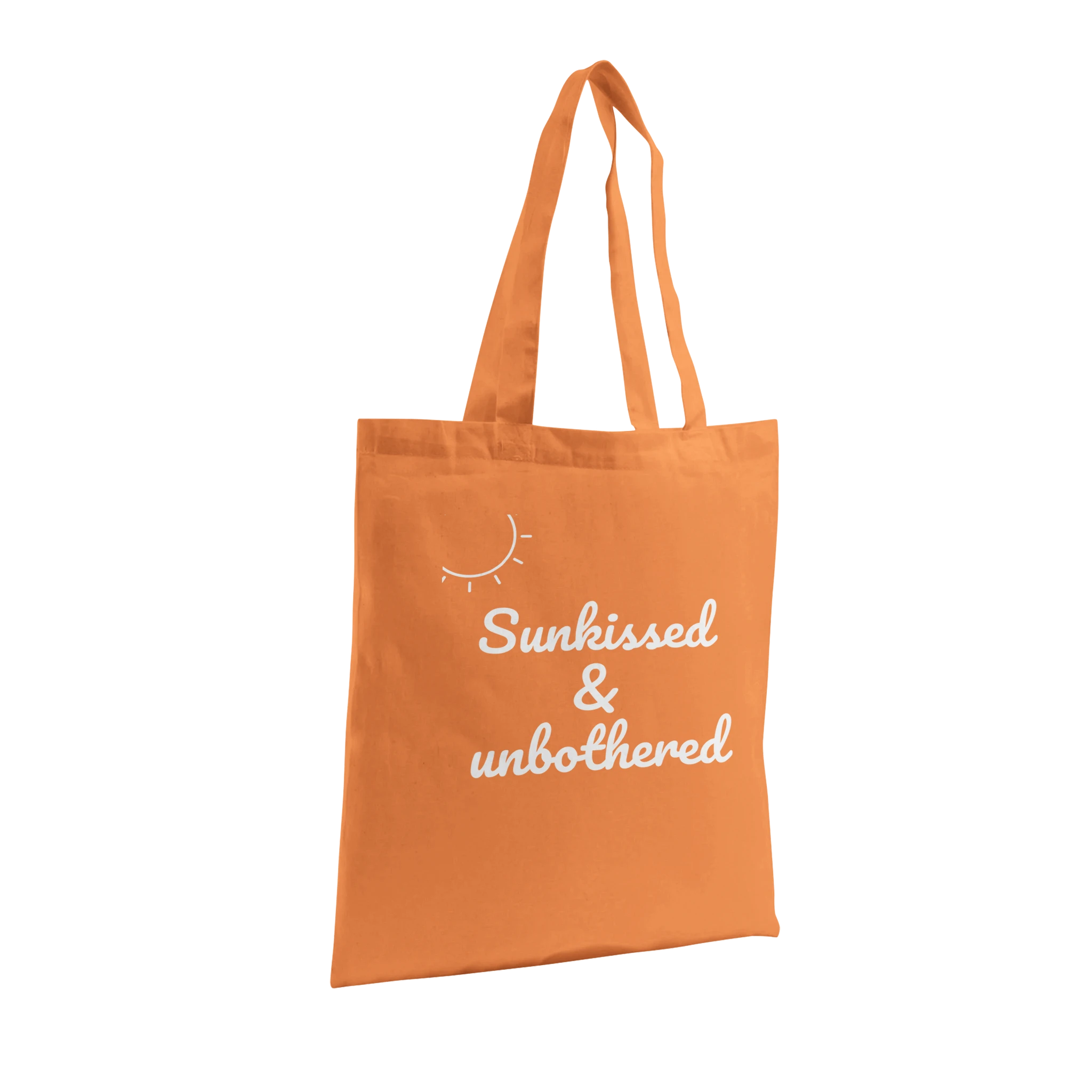 Limited edition organic cotton tote bag with the phrase 'Sunkissed & Unbothered'